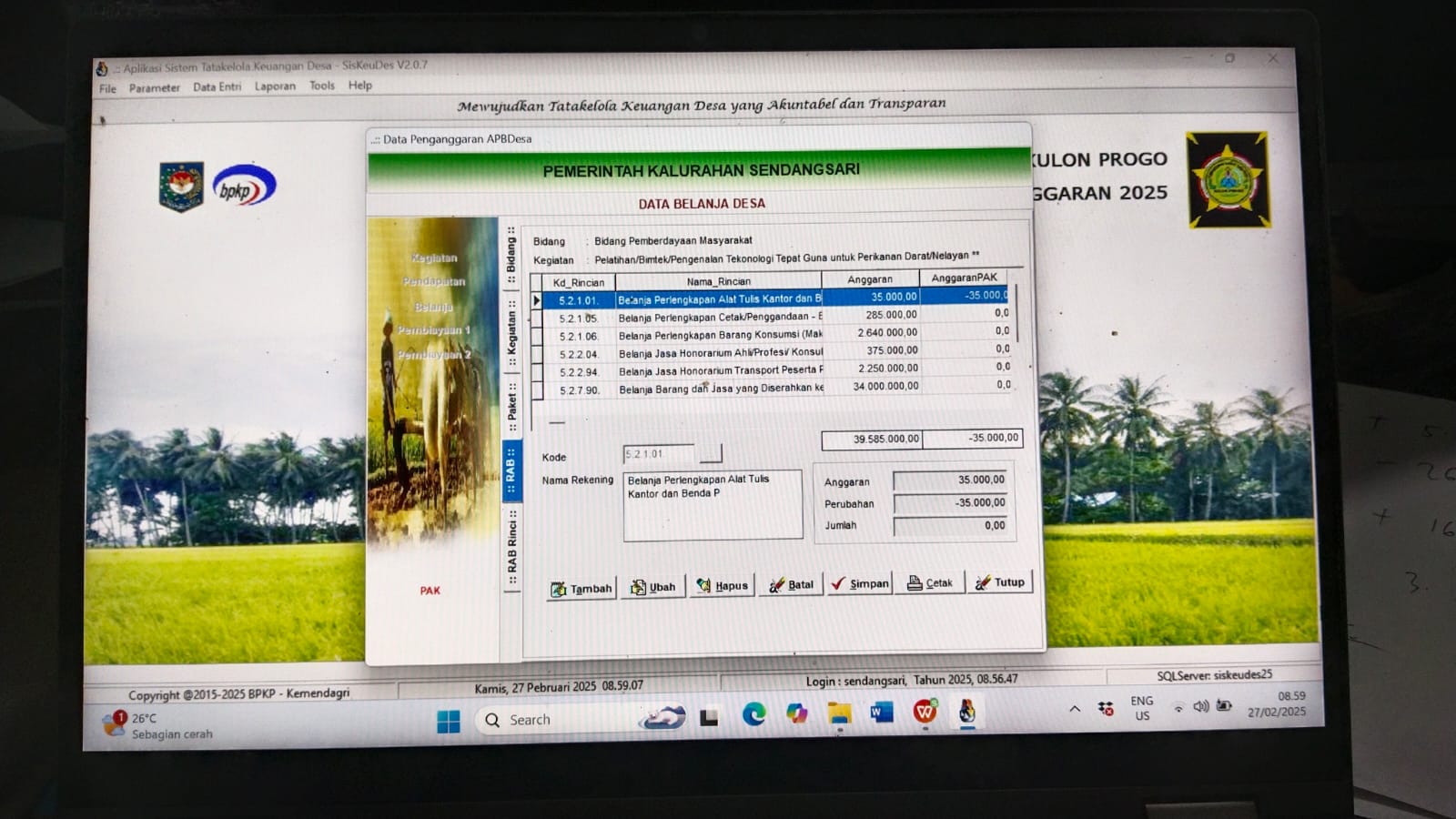 Melaksanakan tugas entri perubahan data belanja desa untuk kegiatan ketahanan pangan apbkal tahun 2025 Melaksanakan tugas entri perubahan data belanja desa untuk kegiatan ketahanan pangan apbkal tahun 2025